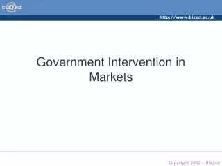 Government Intervention in Markets