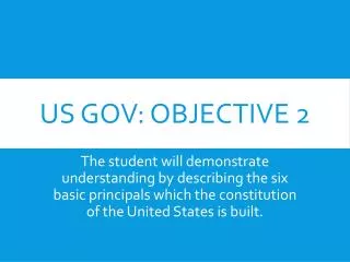 US GOV: Objective 2