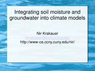 Integrating soil moisture and groundwater into climate models