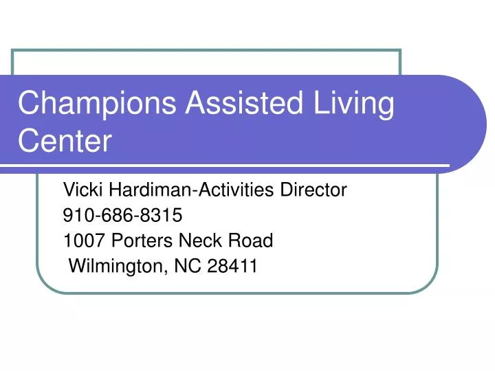 champions assisted living center