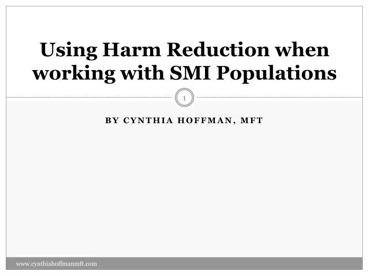 using harm reduction when working with smi populations