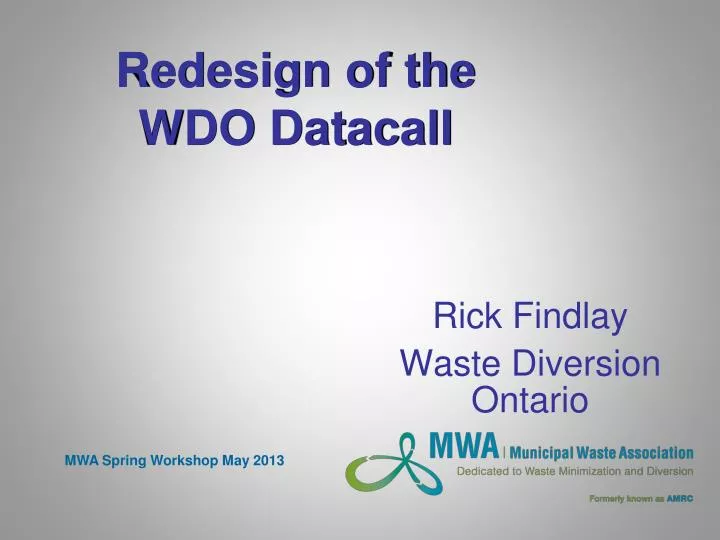 redesign of the wdo datacall