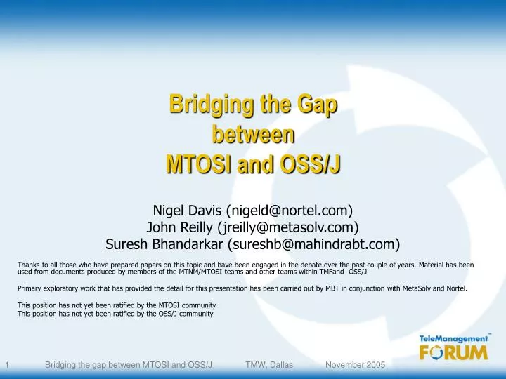 bridging the gap between mtosi and oss j