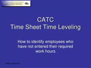 CATC Time Sheet Time Leveling