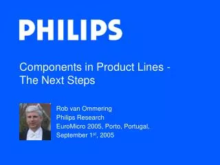 Components in Product Lines - The Next Steps