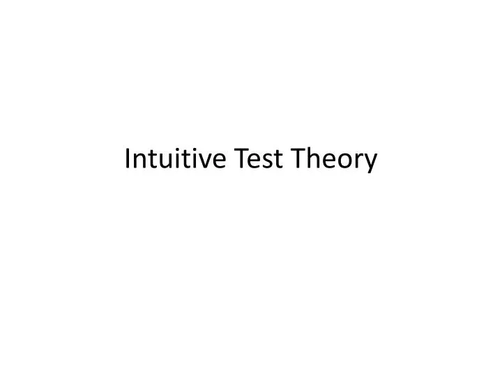 intuitive test theory