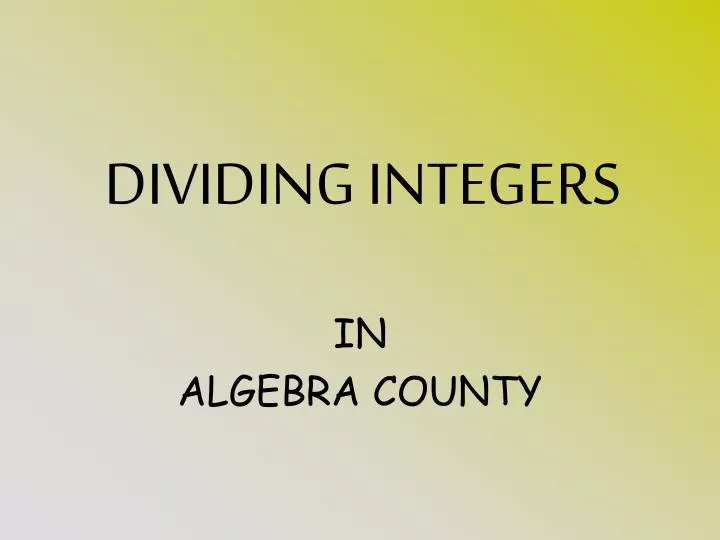dividing integers