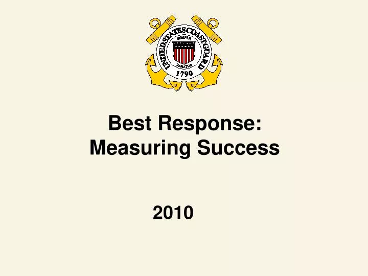 best response measuring success 2010