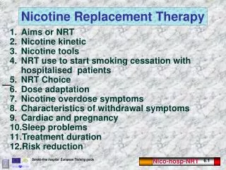 Aims or NRT Nicotine kinetic Nicotine tools