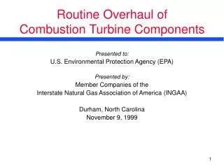 Routine Overhaul of Combustion Turbine Components