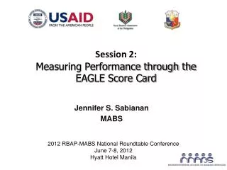 Session 2 : Measuring Performance through the EAGLE Score Card