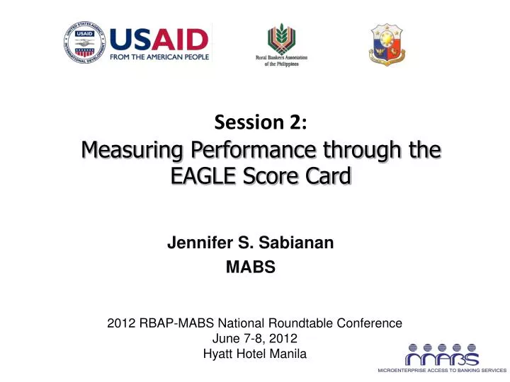 session 2 measuring performance through the eagle score card