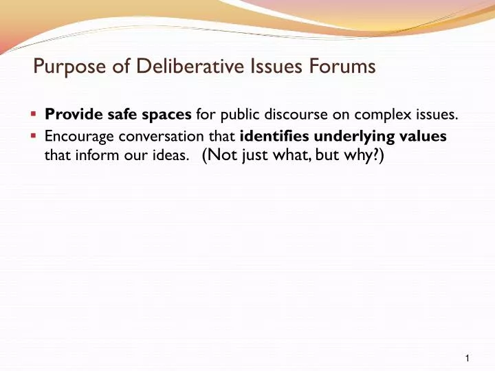 purpose of deliberative issues forums