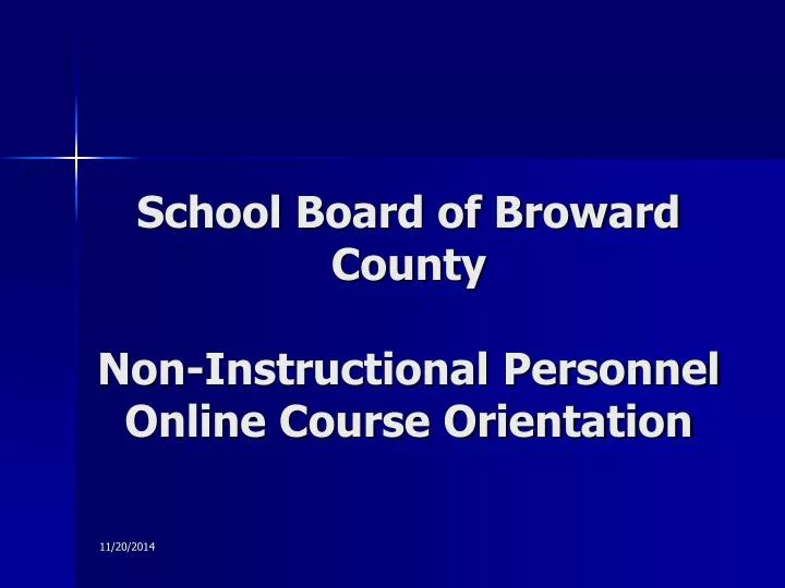 school board of broward county non instructional personnel online course orientation