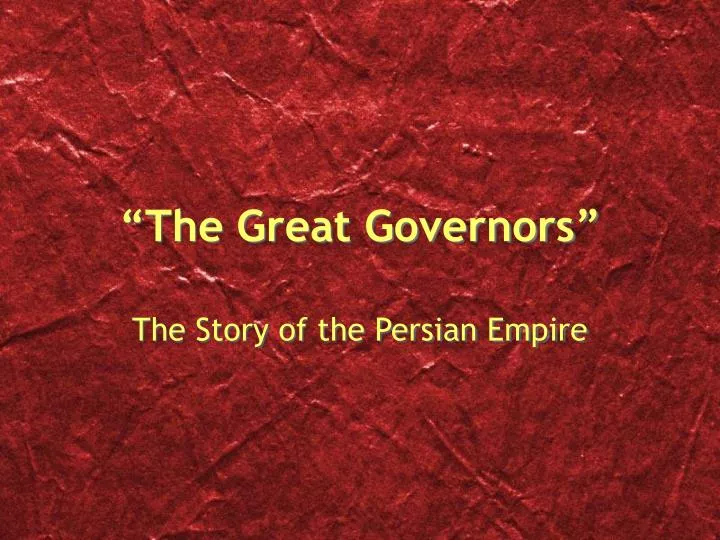 the great governors