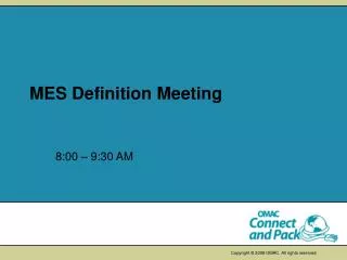 MES Definition Meeting