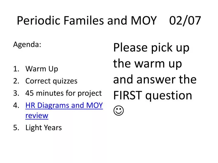 periodic familes and moy 02 07