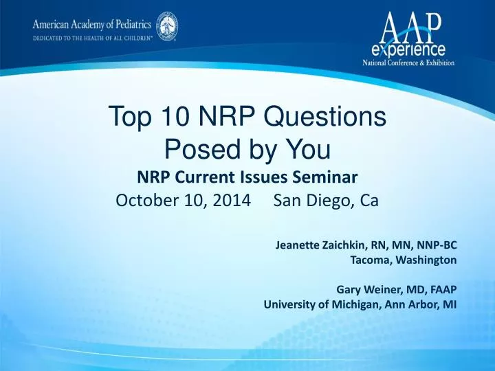 top 10 nrp questions posed by you nrp current issues seminar october 10 2014 san diego ca
