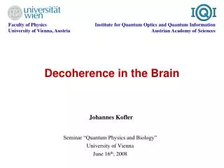 Decoherence in the Brain