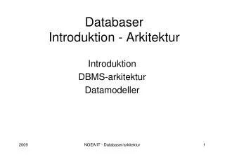 databaser introduktion arkitektur