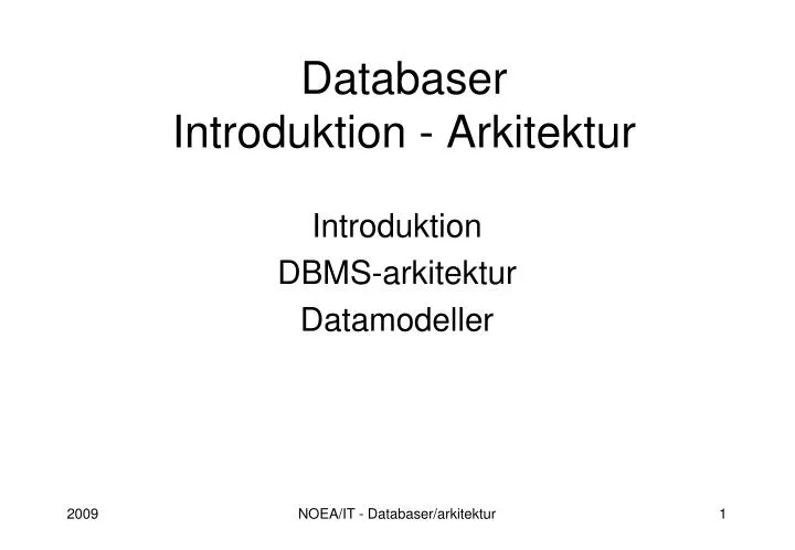 databaser introduktion arkitektur