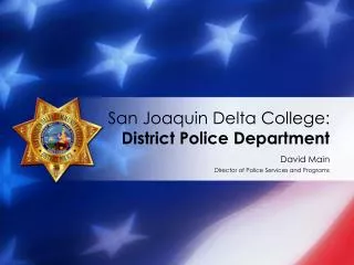 San Joaquin Delta College: District Police Department
