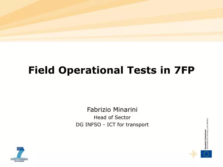 field operational tests in 7fp