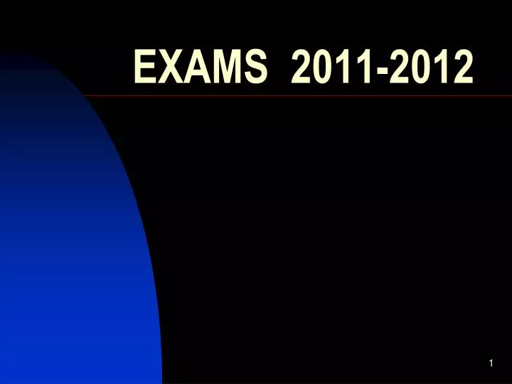 exams 2011 2012