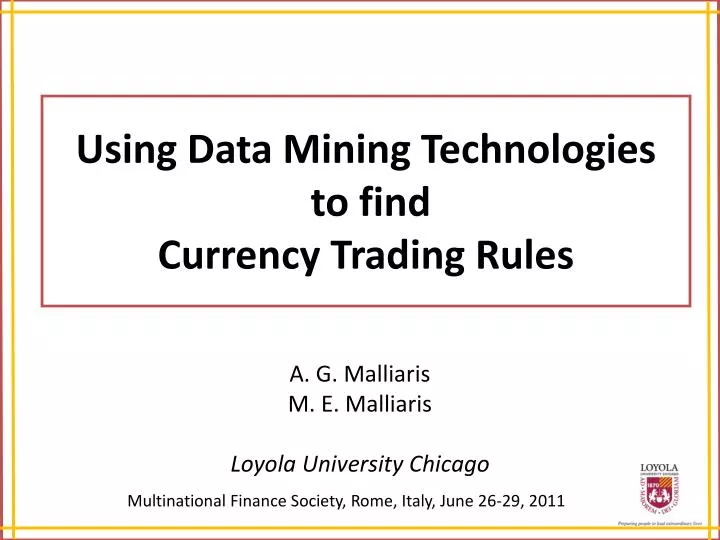 using data mining technologies to find currency trading rules