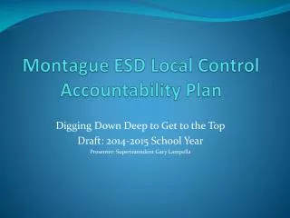 Montague ESD Local Control Accountability Plan