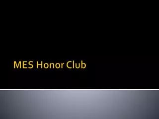 MES Honor Club