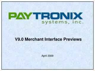 V9.0 Merchant Interface Previews