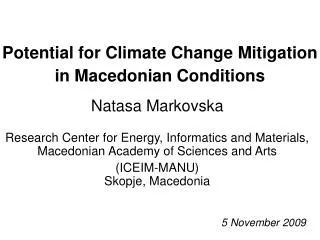 Potential for Climate Change Mitigation in Macedonian Conditions