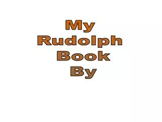 My Rudolph Book By