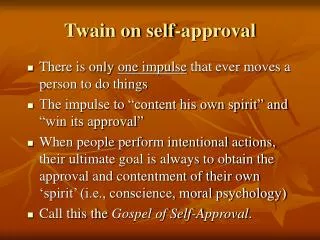 Twain on self-approval