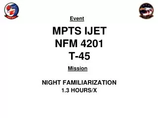 MPTS IJET NFM 4201 T-45