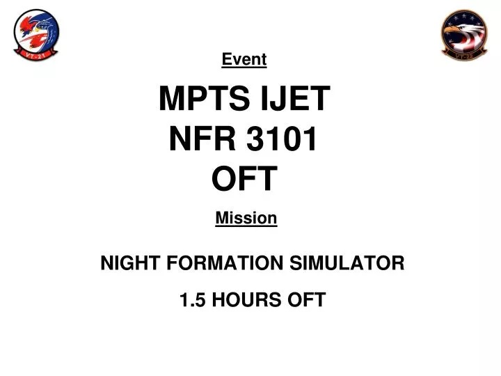 mpts ijet nfr 3101 oft