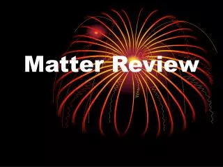 Matter Review