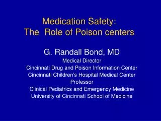 Medication Safety: The Role of Poison centers