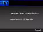 Network Communication Platform - slide 1