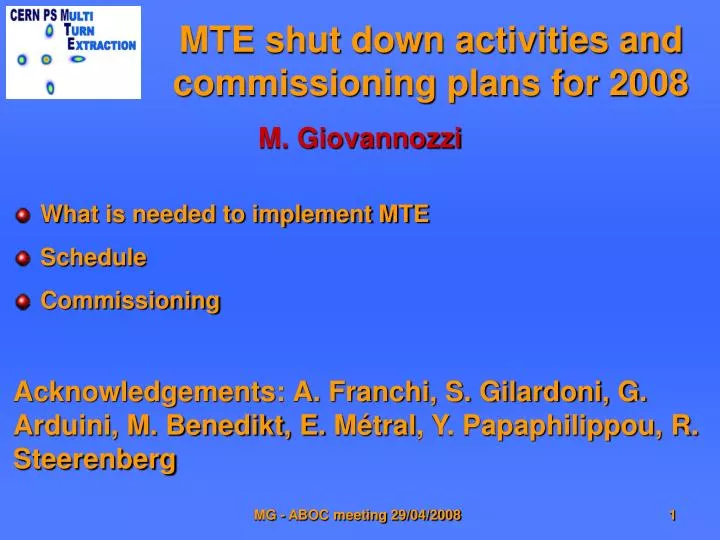 mte shut down activities and commissioning plans for 2008