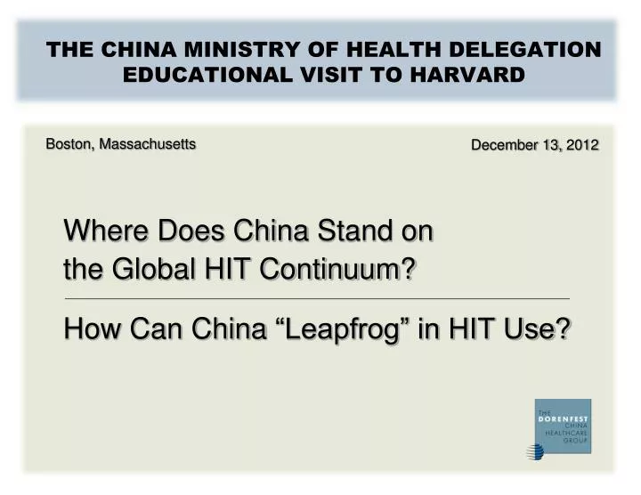 the china ministry of health delegation educational visit to harvard