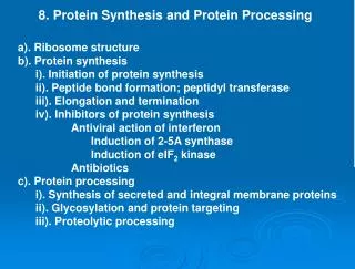 8. Protein Synthesis and Protein Processing