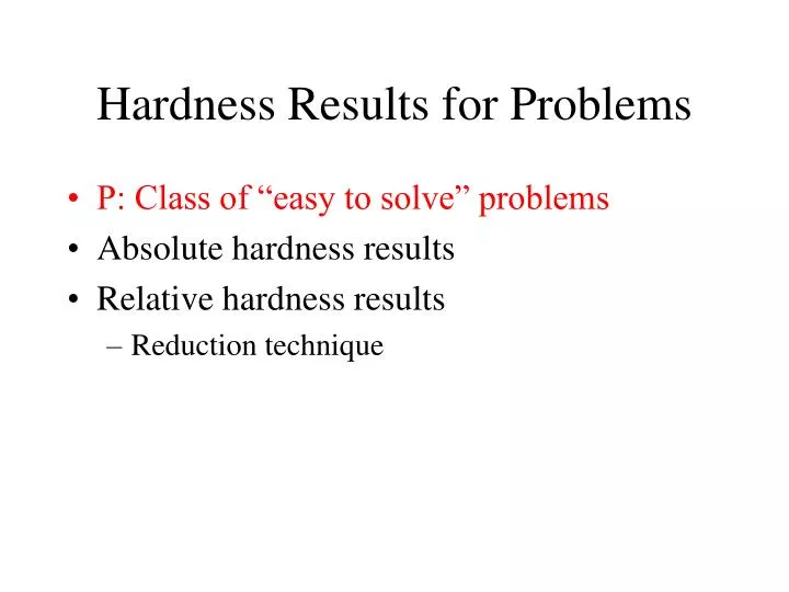 hardness results for problems