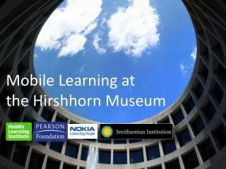 Mobile Learning at the Hirshhorn Museum