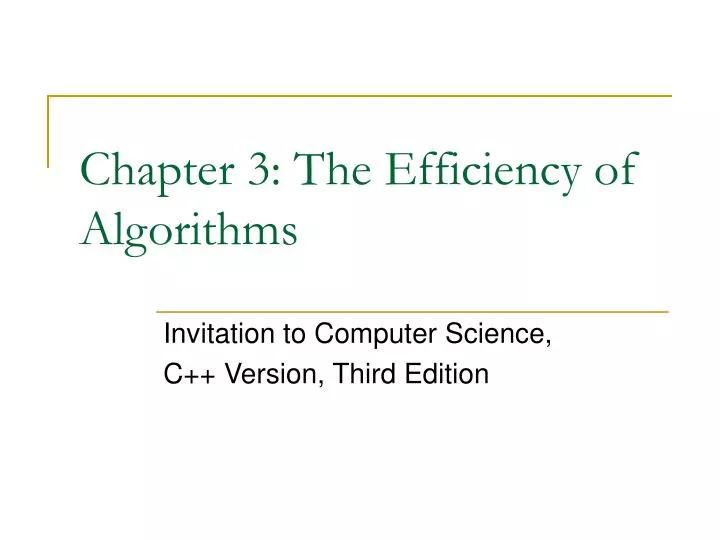 chapter 3 the efficiency of algorithms