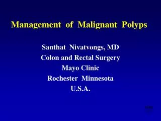 Management of Malignant Polyps