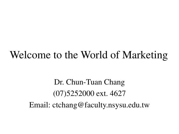 welcome to the world of marketing