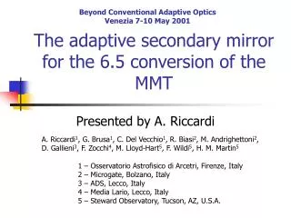 The adaptive secondary mirror for the 6.5 conversion of the MMT
