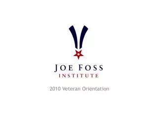 2010 Veteran Orientation